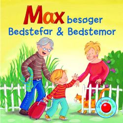 Max besøger Bedstefar & Bedstemor - Snip Snap Snude bog - Forlaget Bolden