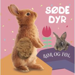 Søde dyr - Rør & føl papbog - Forlaget Bolden