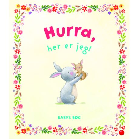 Hurra, her er jeg! - Barnets bog