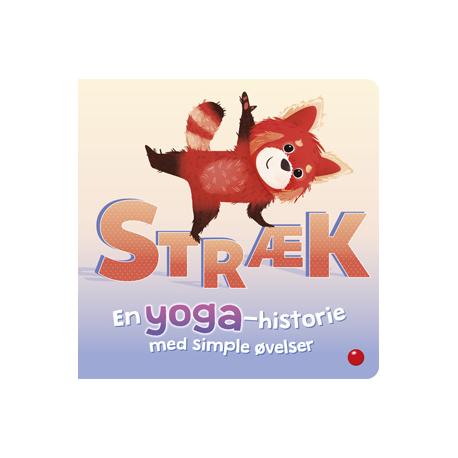 Stræk – en yoga-historie med simple øvelser (3-5 år)