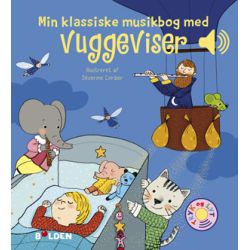 Vuggeviser - Min klassiske musikbog - Papbog med lyd